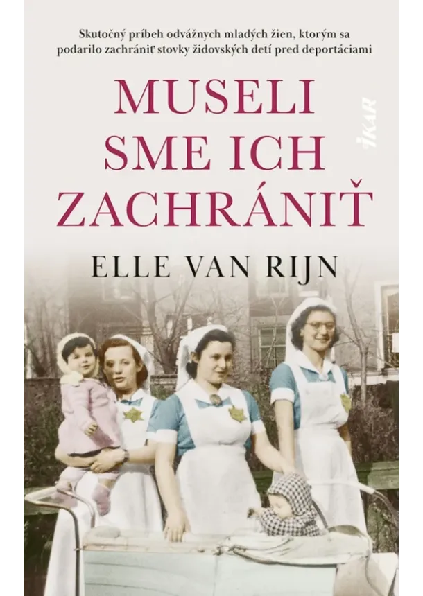 Elle van Rijn - Museli sme ich zachrániť