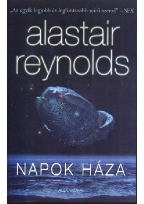 ALASTAIR REYNOLDS - NAPOK HÁZA