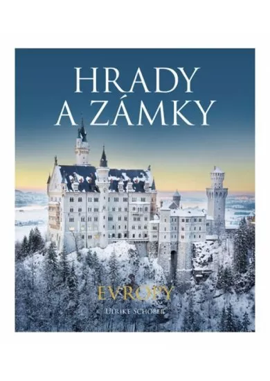 Hrady a zámky Evropy