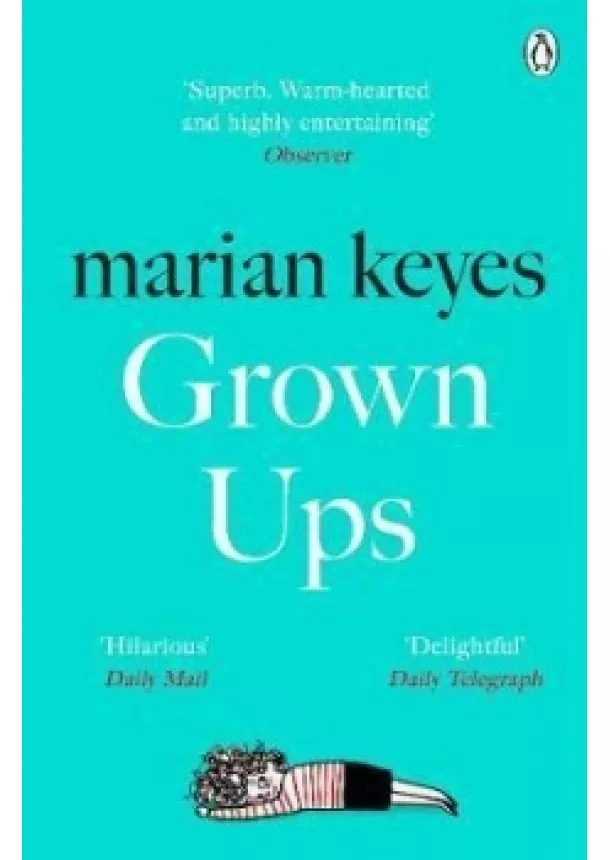 Marian Keyes - Grown Ups