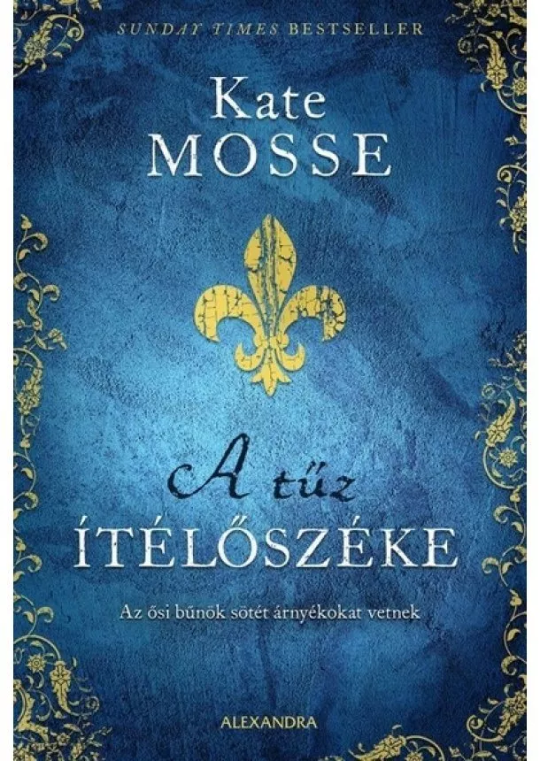 Kate Mosse - A tűz ítélőszéke