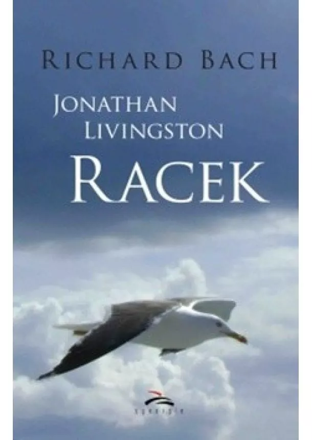 Richard Bach - Jonathan Livingston Racek