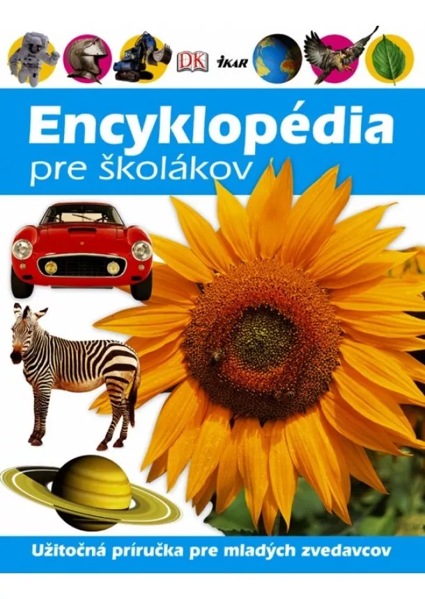 Kolektív - Encyklopédia pre školákov, 3. vydanie