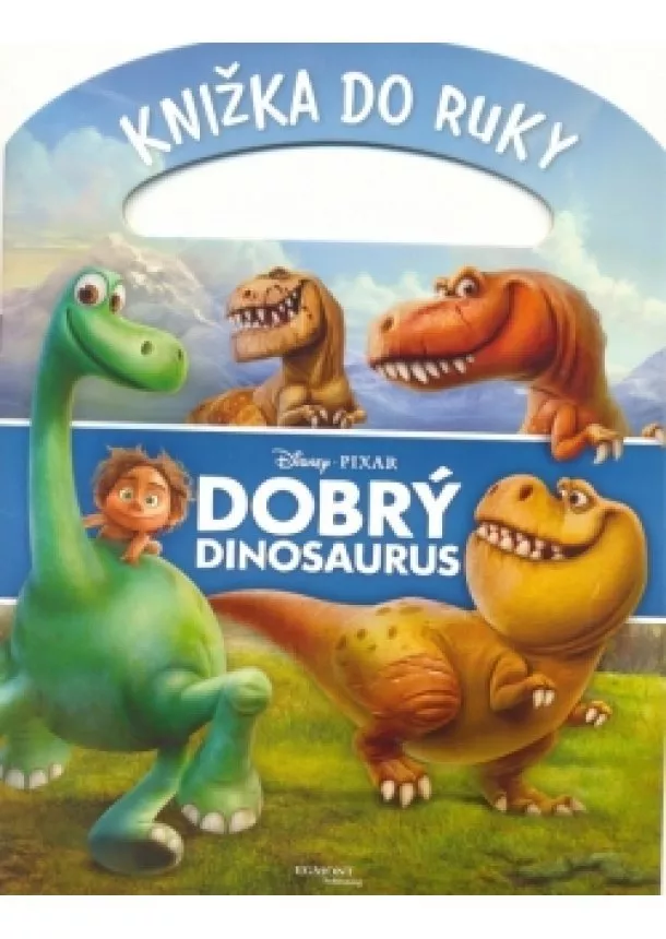 Pixar - Dobrý dinosaurus - knižka do ruky