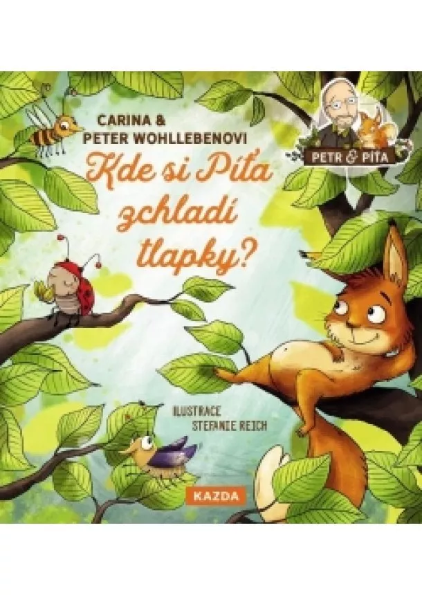 Peter Wohlleben, Carina - Kde si Píťa zchladí tlapky?