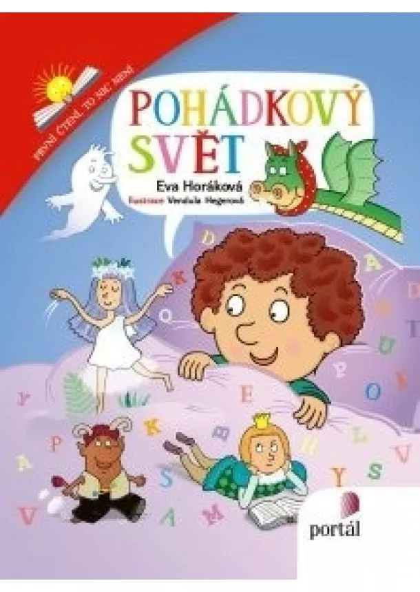 Eva Horáková, Vendula Hegerová - Pohádkový svět - První čtení, to nic není