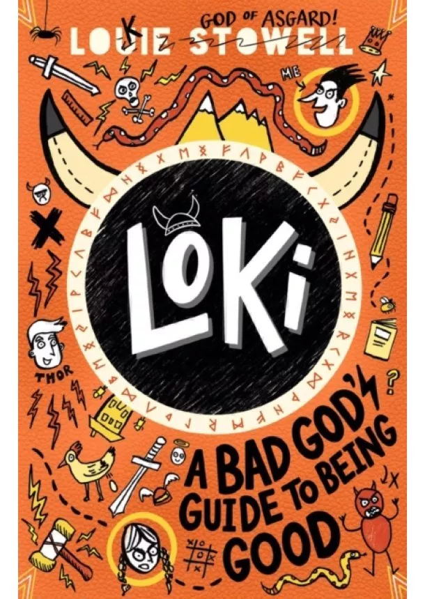 Louie Stowell - Loki: A Bad God's Guide to Being Good