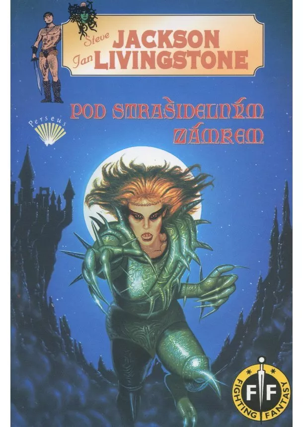 Steve Jackson, Ian Livingstone  - Pod strašidelným zámkem