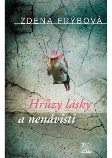 Hrůzy lásky a nenávisti