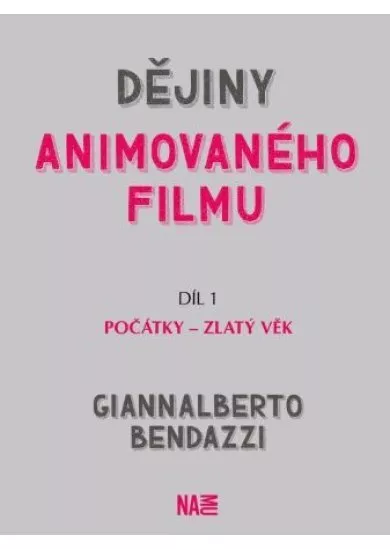 Dějiny animovaného filmu - Díl 1 - Počátky – zlatý věk