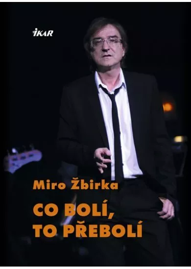 Co bolí, to přebolí