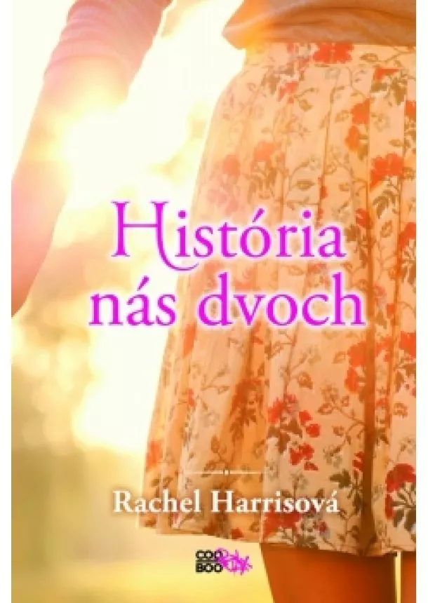 Rachel Harrisová - História nás dvoch