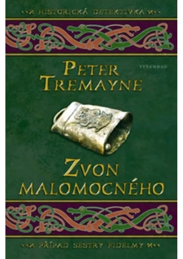 Peter Tremayne - Zvon malomocného