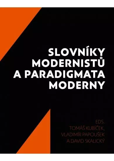 Slovníky modernistů a paradigmata moderny