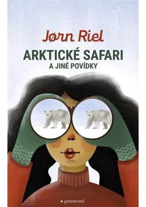 Jorn Riel - Arktické safari a jiné povídky z Grónska