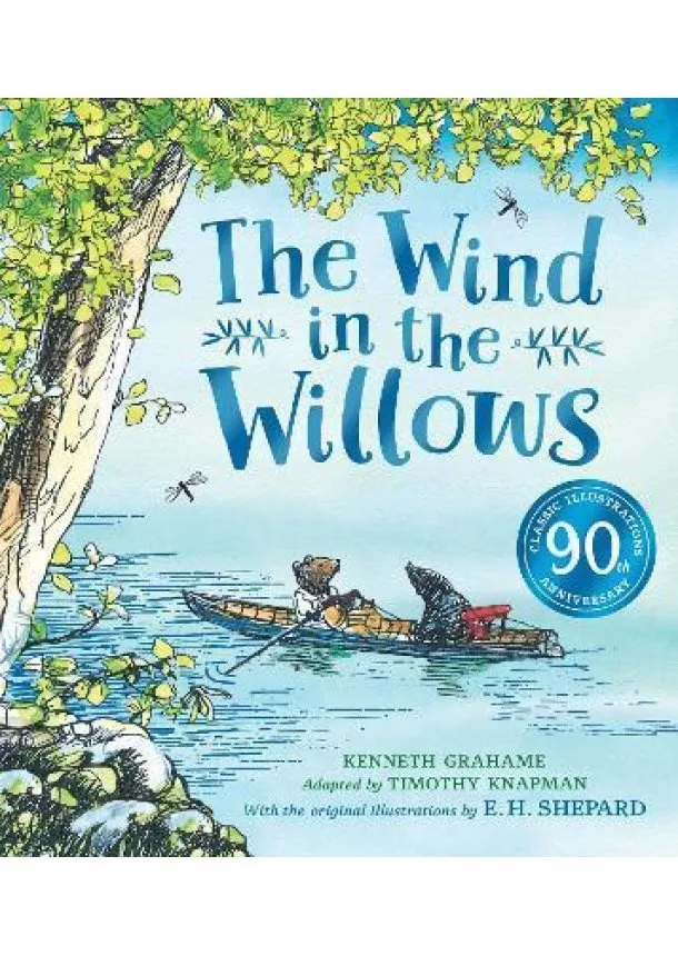 Timothy Knapman - Wind in the Willows anniversary gift picture book