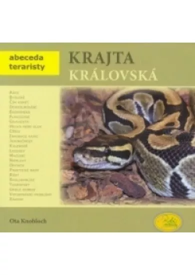 Krajta královská - Abeceda teraristy