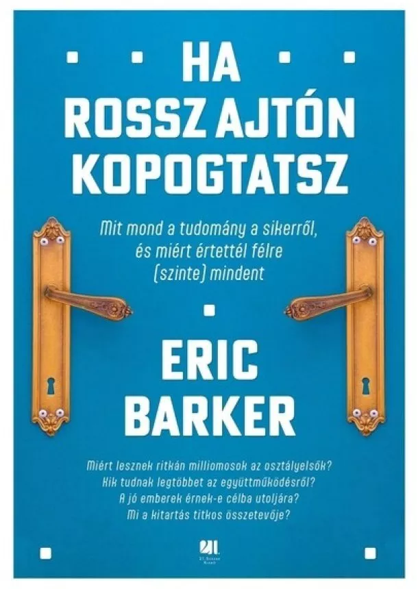 Eric Barker - Ha rossz ajtón kopogtatsz