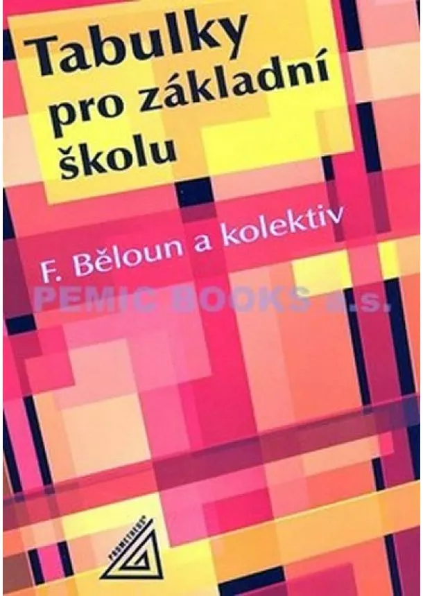 František Běloun - Tabulky pro základní školu