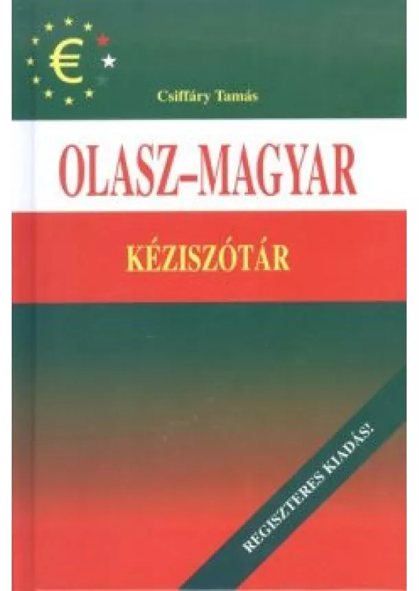 Csiffáry Tamás - Olasz-magyar kéziszótár /Regiszteres kiadás