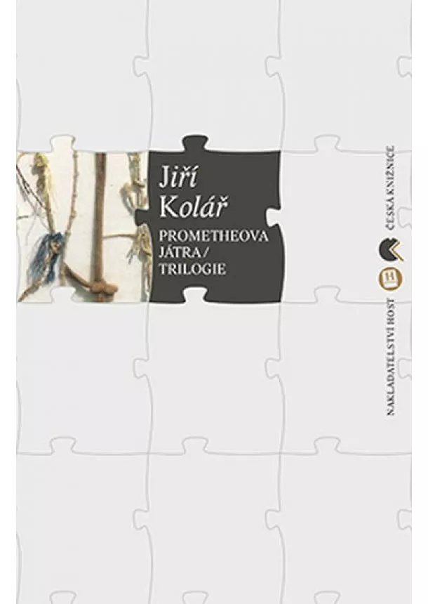 Jiří Kolář - Prometheova játra / Trilogie