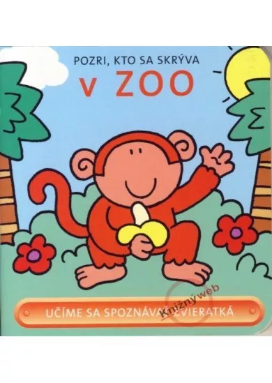 Pozri, kto sa skrýva v ZOO