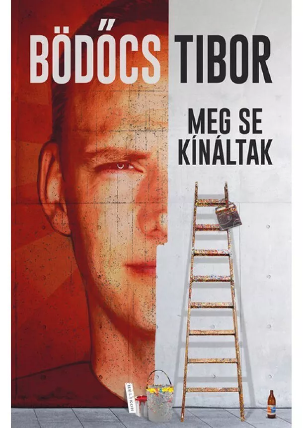 Bödőcs Tibor - Meg se kínáltak (új kiadás)