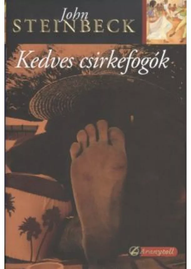 John Steinbeck - Kedves csirkefogók