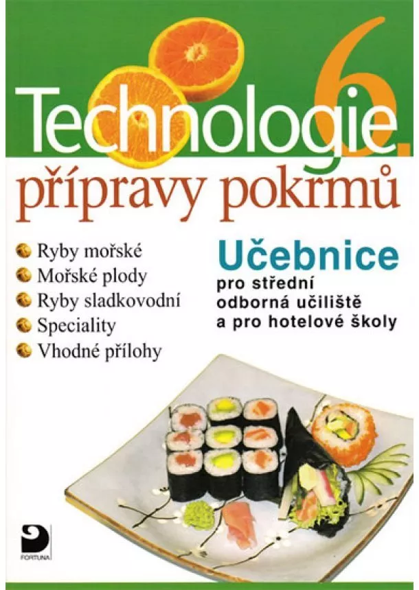 Hana Sedláčková - Technologie přípravy pokrmů 6