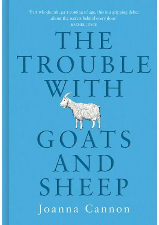 Joanna Cannon - The trouble with goats and sheep