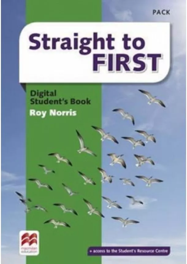 Roy Norris - Straight to First: Digital Students´ Boo