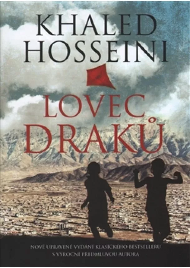 Khaled Hosseini - Lovec draků