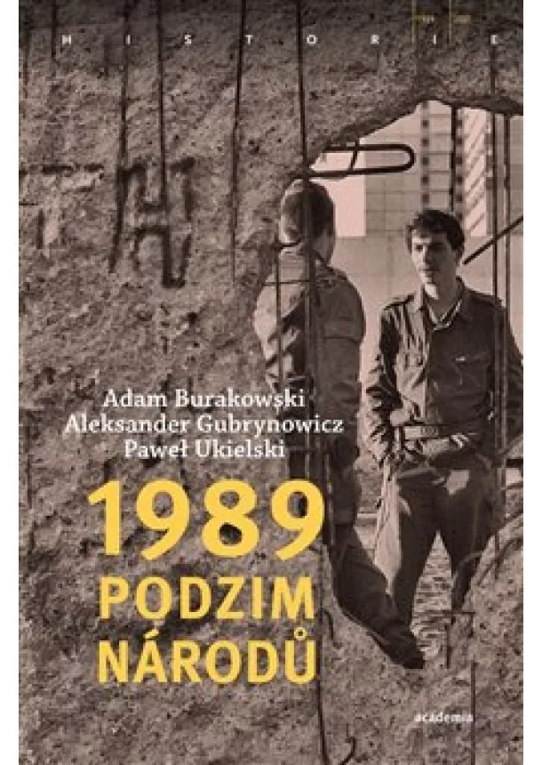 Adam Burakowski, Aleksander Gubrynowicz, Paweł Ukielski - 1989 - Podzim národů