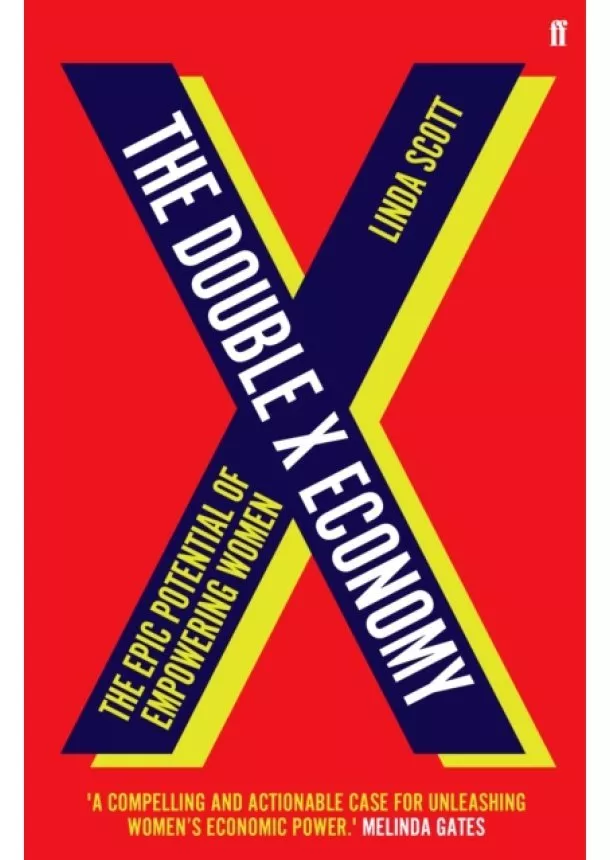 Linda Scott - The Double X Economy