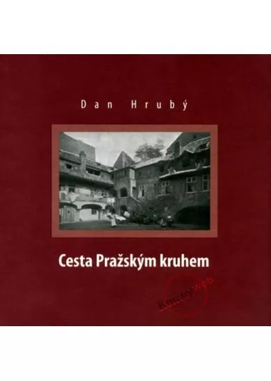 Cesta pražským kruhem