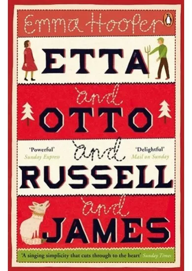 Etta and Otto and Russell and James