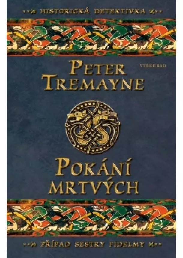 Peter Tremayne - Pokání mrtvých