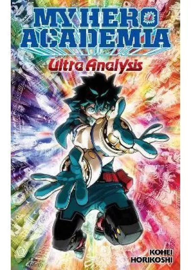 My Hero Academia: Ultra Analysis