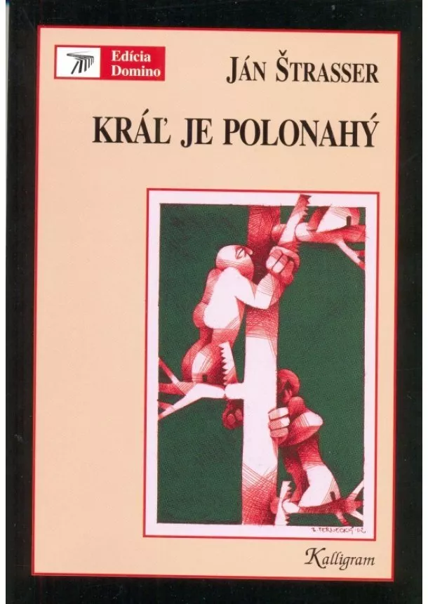 Ján Štrasser - Kráľ je polonahý