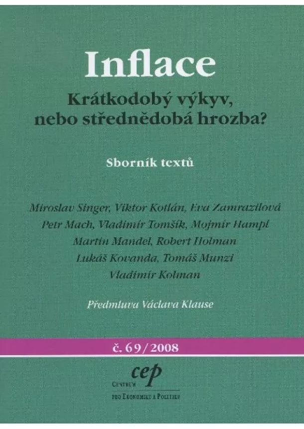 kolektív - Inflace - Krátkodobý výkyv nebo střednědobá hrozba ?