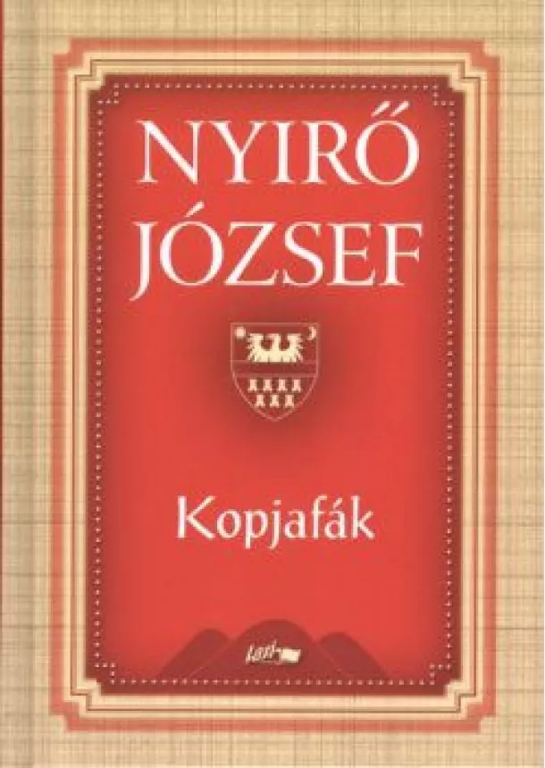 Nyirő József - Kopjafák