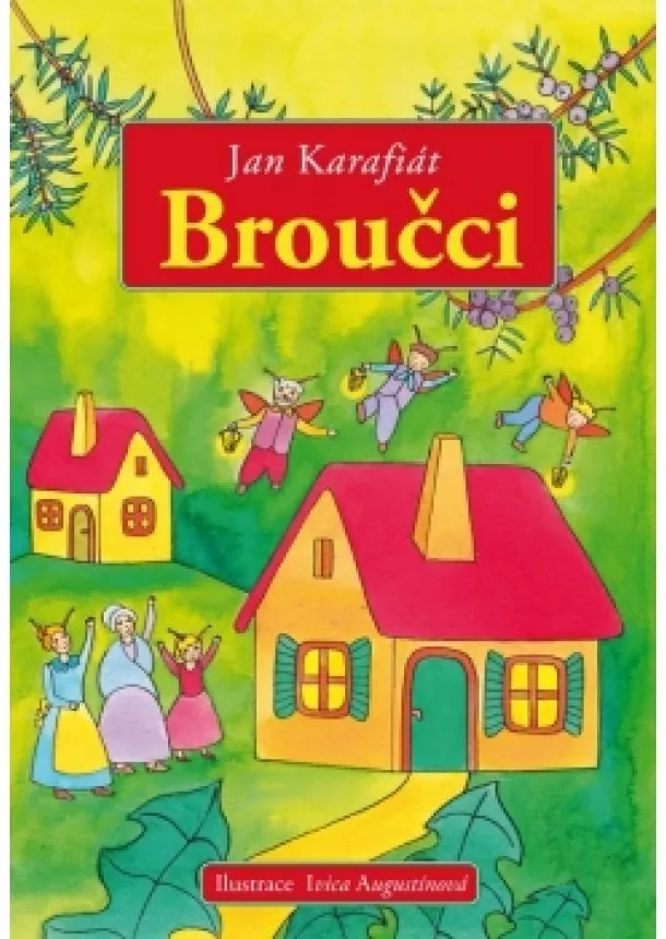 Jan Karafiát - Broučci