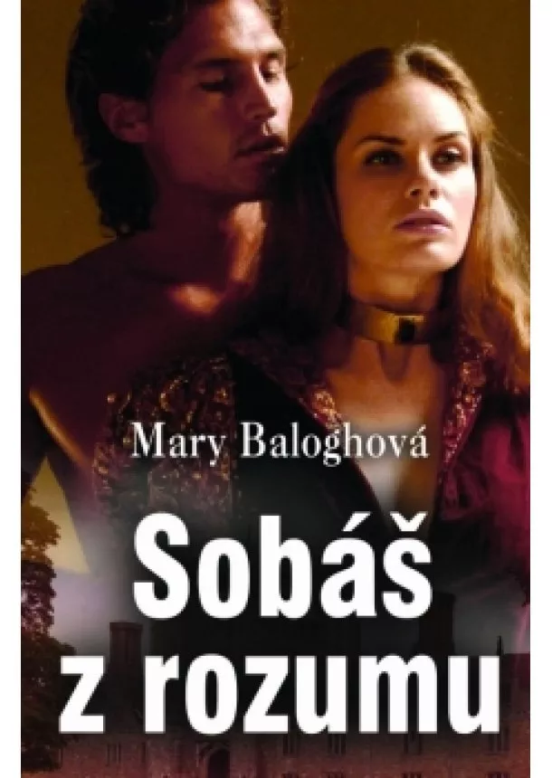 Mary Baloghová - Sobáš z rozumu