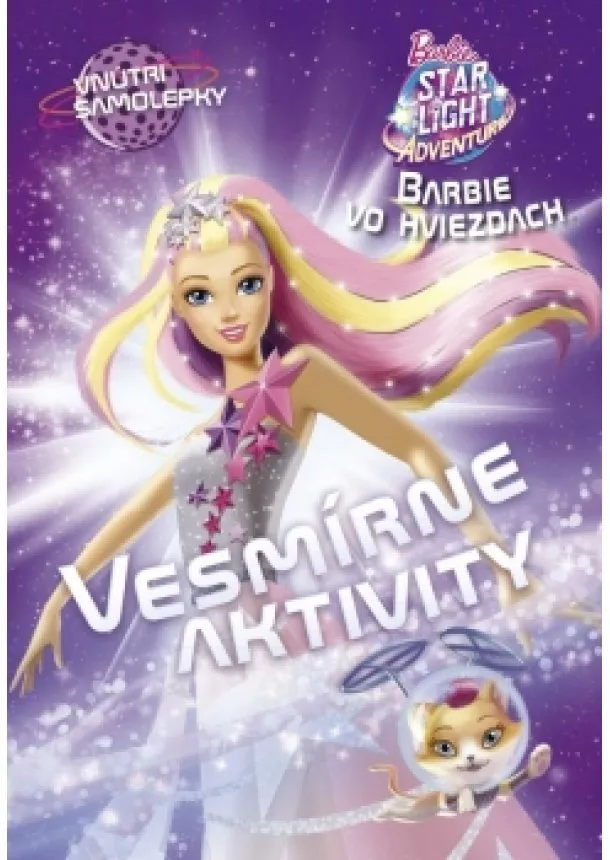 Barbie vo hviezdach Vesmírne aktivity