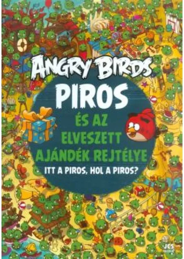 Válogatás - Angry Birds: Piros és az elveszett ajándék rejtélye /Itt a Piros, hol a Piros?