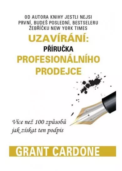 Uzavírání: příručka profesionálního prodejce