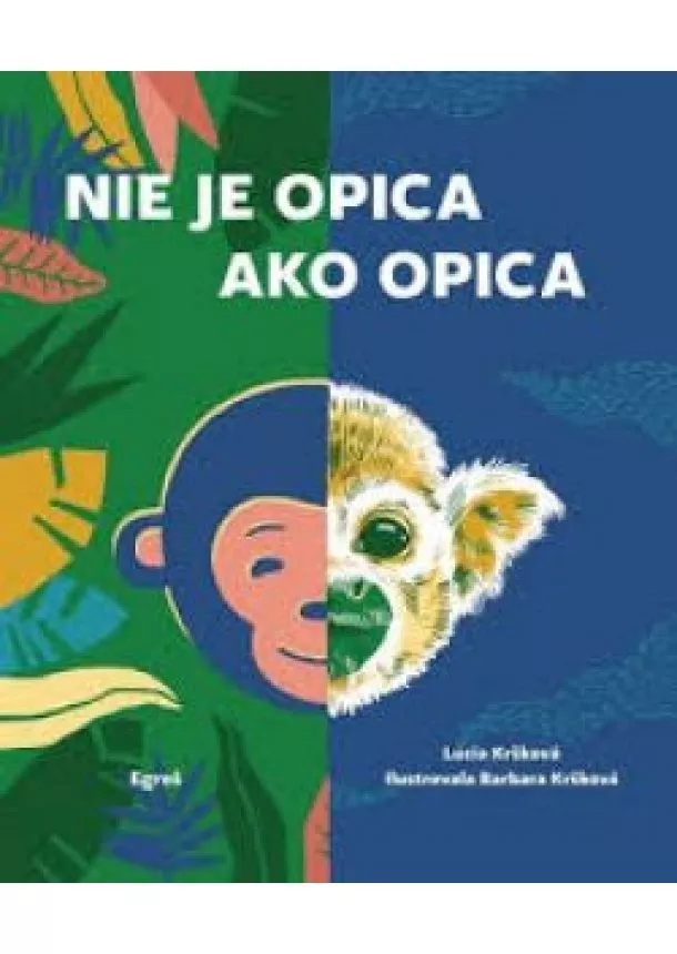 Lucia Kršková, Barbara Kršková - Nie je opica ako opica