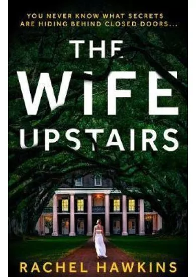 The Wife Upstairs