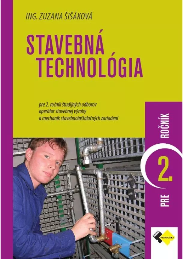 Ing.Zuzana Šišáková - Stavebná technológia pre 2. ročník