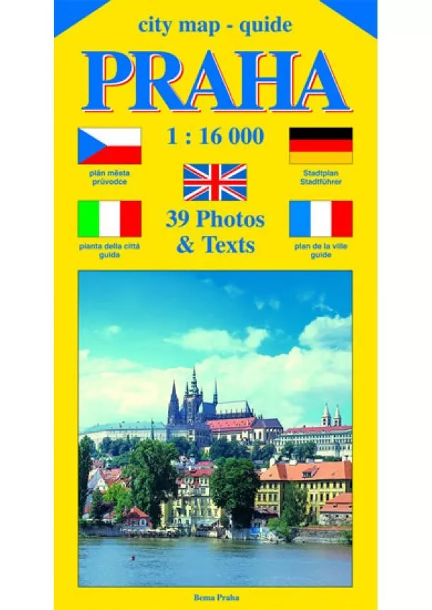 Jiří Beneš - City map - guide PRAHA 1:16 000 (čeština, angličtina, italština, němčina, francozština)